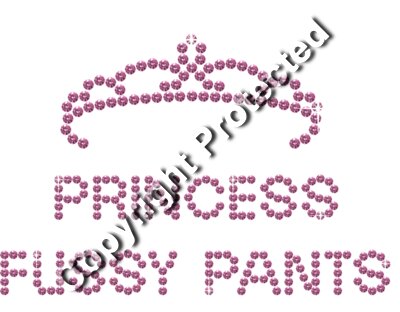 Princess Fussy Pants