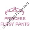 Princess Fussy Pants